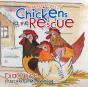 Three Noisy Chickens To The Rescue - Preview