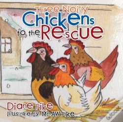 Capa do artigo Three Noisy Chickens To The Rescue