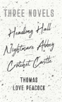 Three Novels - Headlong Hall -Nightmare - Preview