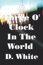 @ Three O' Clock In The World - Preview