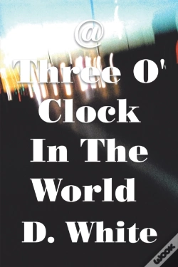 Capa do artigo @ Three O' Clock In The World