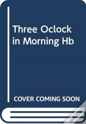 Capa do artigo Three Oclock In Morning Hb
