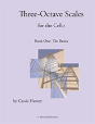 Three-Octave Scales For The Cello, Book One - Preview