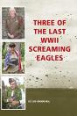 Three Of The Last Wwii Screaming Eagles - Preview