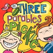 Three Parables And A Pickle