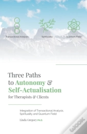 Three Paths To Autonomy And Self-Actualisation