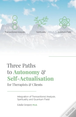 Capa do artigo Three Paths To Autonomy And Self-Actualisation