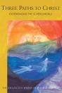 Three Paths To Christ - Preview