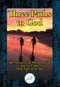 Three Paths To God - Preview