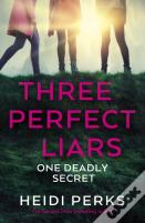 Three Perfect Liars