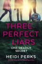 Three Perfect Liars - Preview