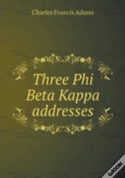 Capa do artigo Three Phi Beta Kappa Addresses