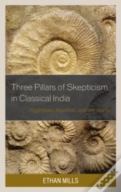 Three Pillars Of Skepticism In Classical India