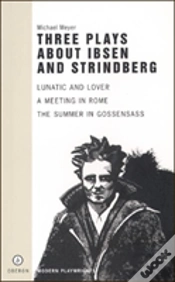 Capa do artigo Three Plays About Ibsen And Strindberg