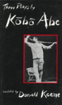 Three Plays By Kobo Abe - Preview
