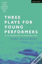 Three Plays For Young Performers