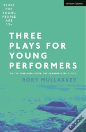 Three Plays For Young Performers