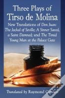 Three Plays Of Tirso De Molina