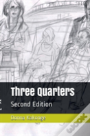 Three Quarters