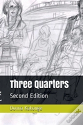Three Quarters