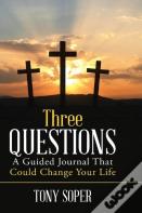 Three Questions