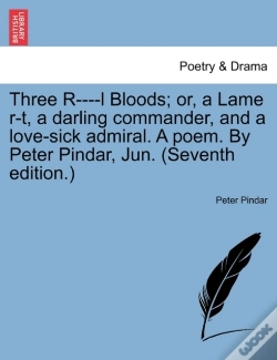 Capa do artigo Three R----L Bloods; Or, A Lame R-T, A D