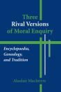 Three Rival Versions Of Moral Enquiry - Preview