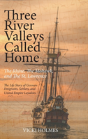 Three River Valleys Called Home - Preview