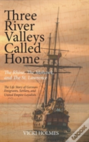 Capa do artigo Three River Valleys Called Home