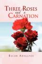 Three Roses And A Carnation - Preview