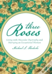 Three Roses