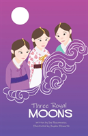 Three Royal Moons - Preview