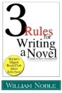 Three Rules For Writing A Novel - Preview