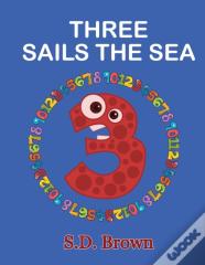 Three Sails The Sea