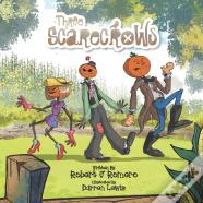 Three Scarecrows
