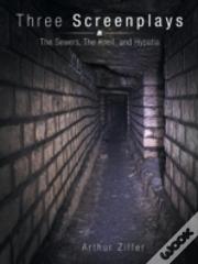 Three Screenplays