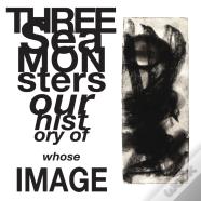 Three Sea Monsters