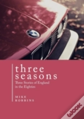 Three Seasons: Three Stories Of England