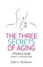 Three Secrets Of Aging, The - Preview