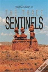 Three Sentinels