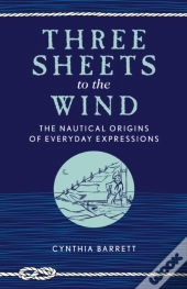 Three Sheets To The Wind