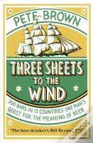 Three Sheets To The Wind