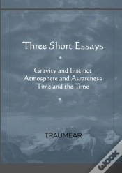 Capa do artigo Three Short Essays: Gravity And Instinct