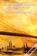 Three Short Stories & Ten Poems