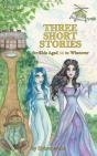 Three Short Stories: For Kids Aged 11 To Whatever - Preview