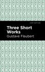 Three Short Works - Preview