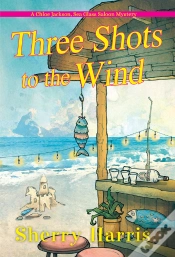 Capa do artigo Three Shots To The Wind