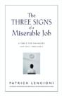Three Signs Of A Miserable Job - Preview
