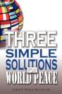 Three Simple Solutions For World Peace - Preview