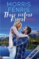 Three Sisters Resort Boxset